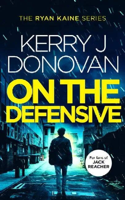 On the Defensive by Kerry J Donovan