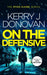 On the Defensive by Kerry J Donovan