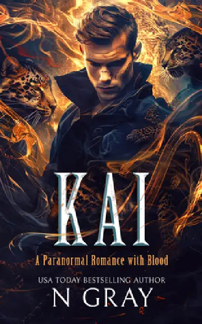 Kai: A Paranormal Romance with Blood! by N. Gray