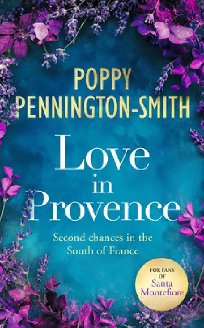 Love in Provence by Poppy Pennington-Smith