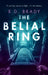 The Belial Ring by RD Brady