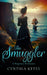 The Smuggler by Cynthia Keyes