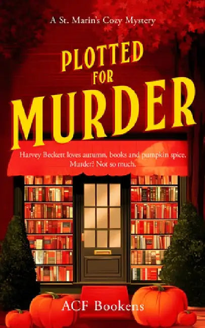 Plotted For Murder by ACF Bookens