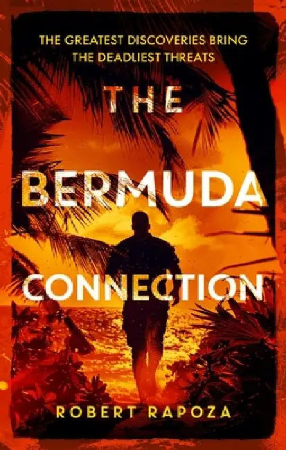 The Bermuda Connection by Robert Rapoza