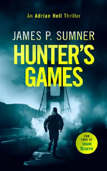 Hunter's Games by James P. Sumner