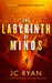 The Labyrinth of Minos: A Suspense Thriller by Jc Ryan