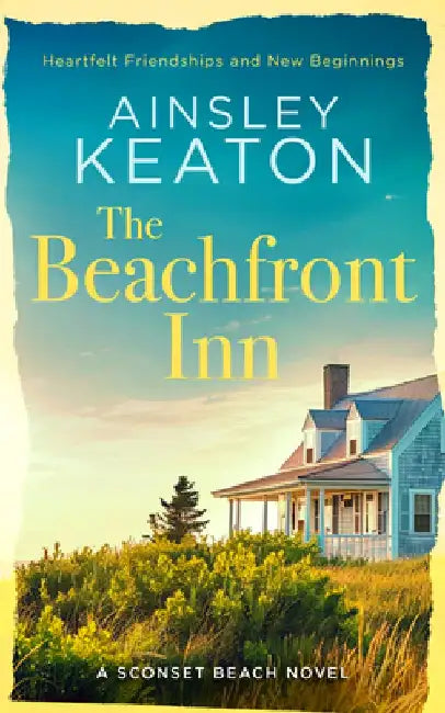 The Beachfront Inn by Ainsley Keaton