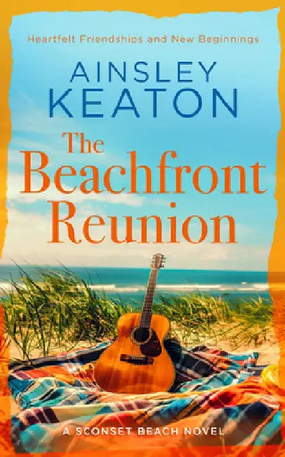 The Beachfront Reunion by Ainsley Keaton