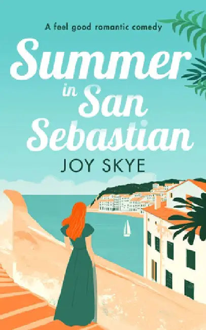 Summer in San Sebastian by Joy Skye