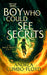 The Boy Who Could See Secrets by Andi Cumbo-Floyd