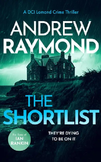 The Shortlist by Andrew Raymond
