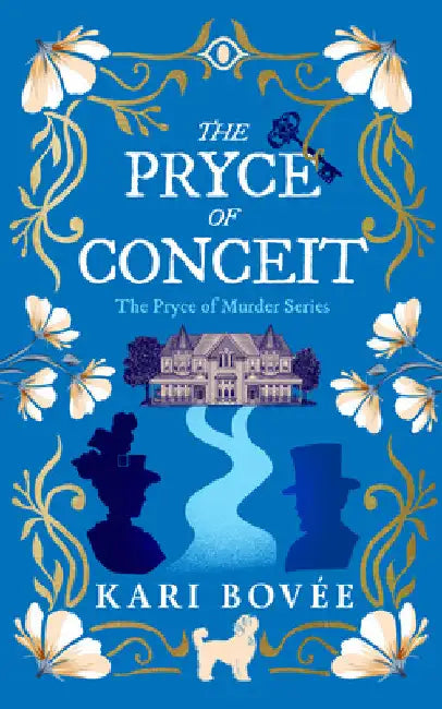 The Pryce of Conceit: An Historical Ghost Cozy Mystery by Kari Bovee