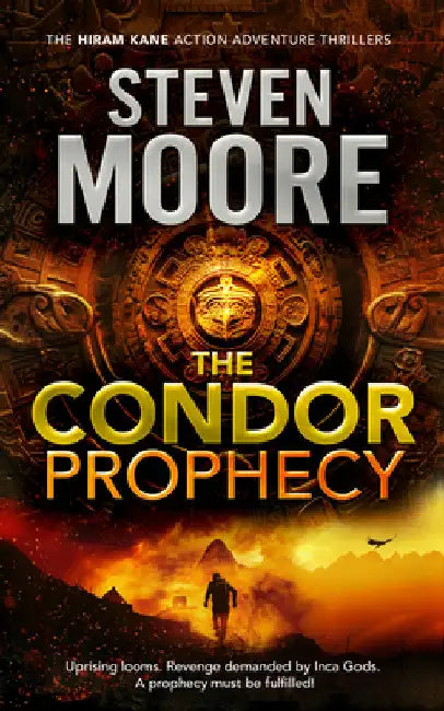 The Condor Prophecy by Steven Moore