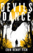 Devils Dance: A Supernatural Thriller by Vick, Erik Henry