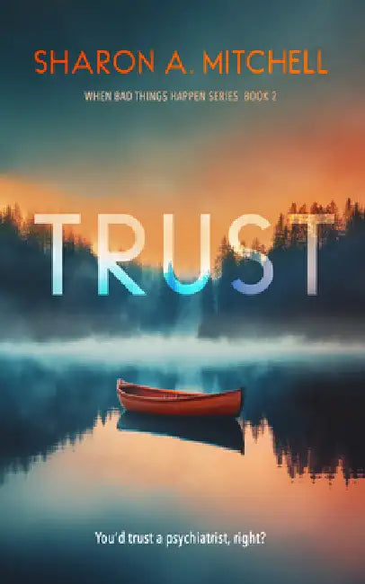 Trust by Sharon A. Mitchell