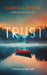 Trust by Sharon A. Mitchell