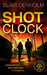 Shot Clock by Blair Denholm