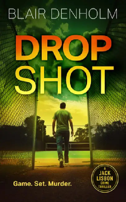 Drop Shot by Blair Denholm