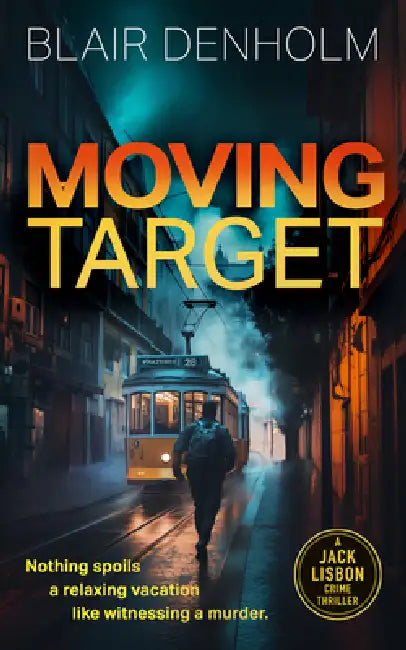 Moving Target by Blair Denholm