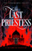 The Last Priestess by Elizabeth Baxter