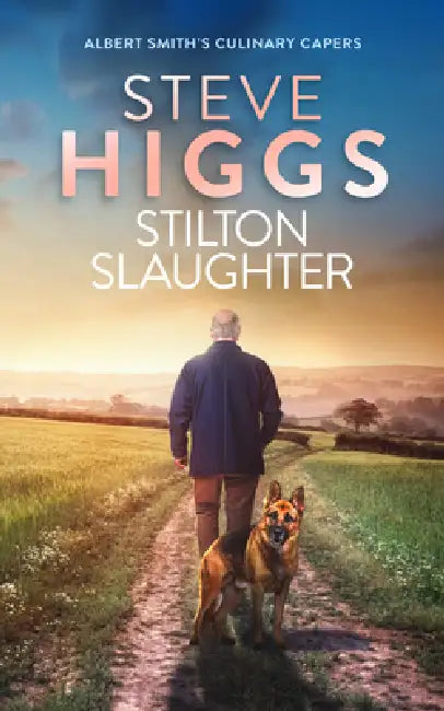 Stilton Slaughter by Steve Higgs