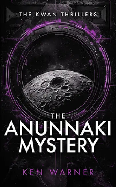 The Anunnaki Mystery by Ken Warner