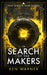 In Search of the Makers by Ken Warner