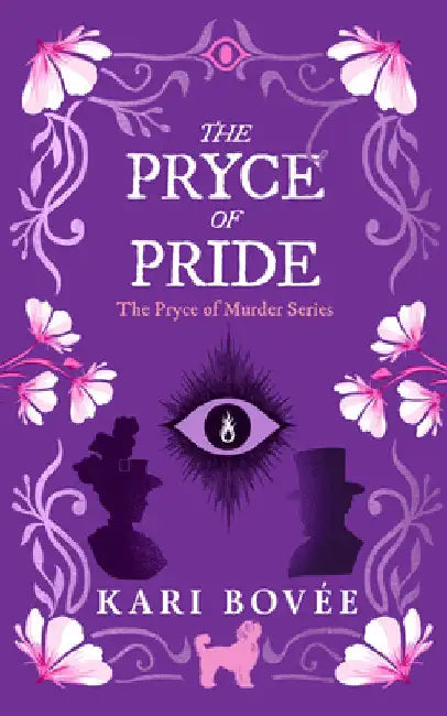 The Pryce of Pride: An Historical Ghost Cozy Mystery by Kari Bovee