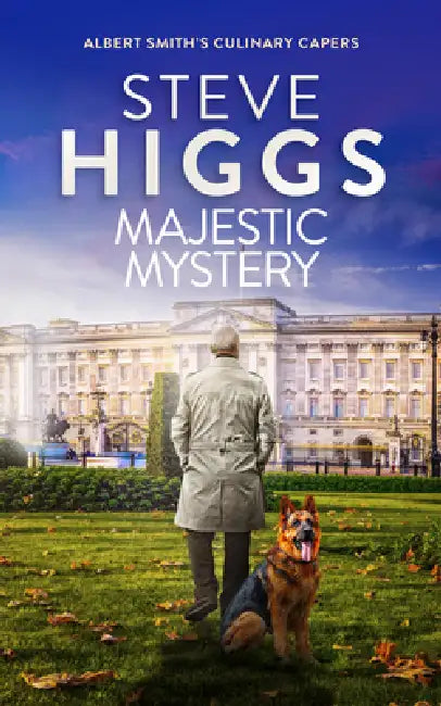 Majestic Mystery: An Albert and Rex Short Story by Steve Higgs