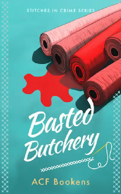 Basted Butchery by Bookens, ACF