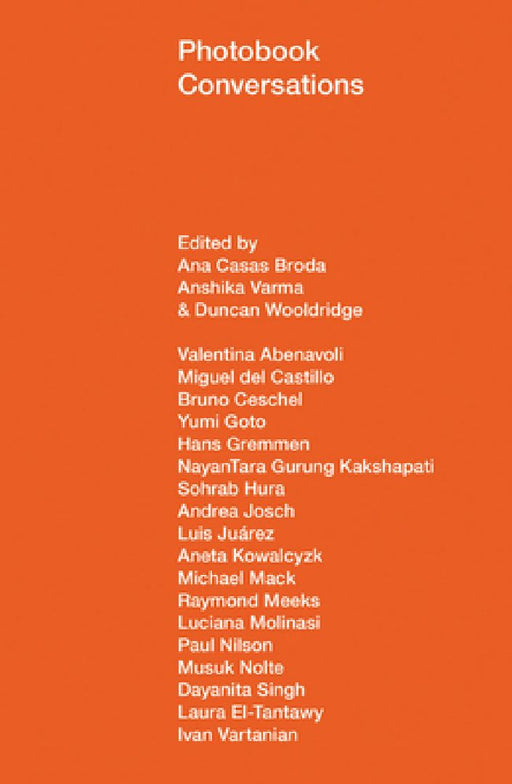 Photobook Conversations by Ana Casas Broda