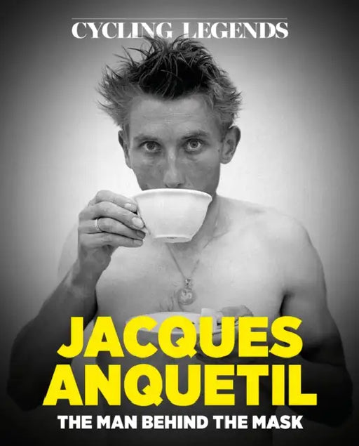 Cycling Legends 03: Jacques Anquetil by Chris Sidwells
