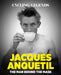 Cycling Legends 03: Jacques Anquetil by Chris Sidwells
