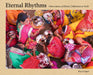 Eternal Rhythms: Observations of Ritual, Celebration & Faith by Ron Cooper