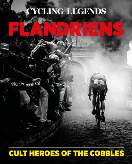 Cycling Legends 04: Flandriens by Chris Sidwells