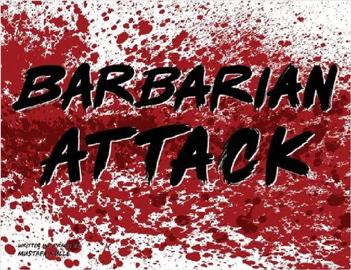 Barbarian Attack! by Kulle, Mustafa