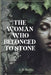 The Woman who Belonged to Stone by A. M. Burke