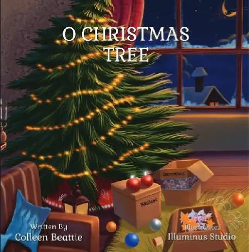 O Christmas Tree by Colleen Beattie, Arnab Das, Illuminus Studio