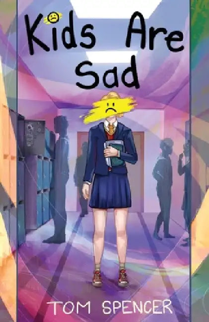 Kids Are Sad
