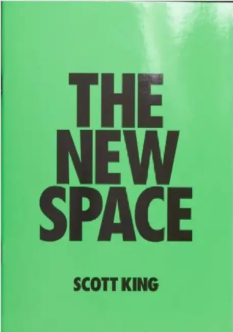 The New Space by Scott King