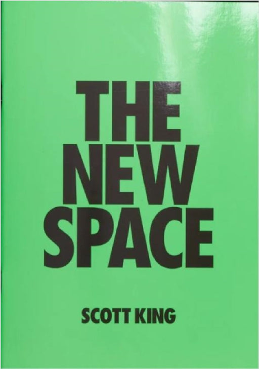 The New Space by Scott King