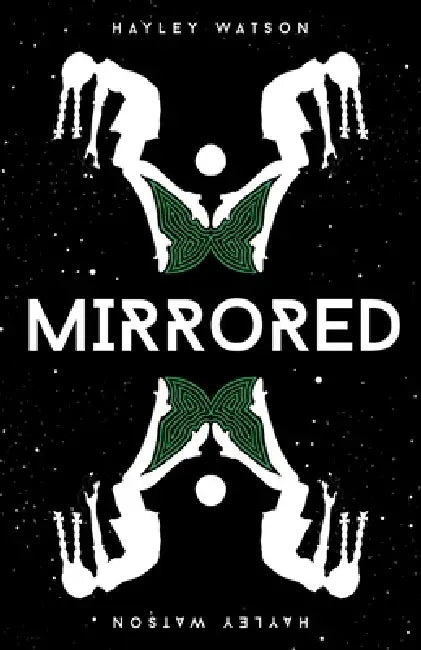 Mirrored by Hayley Watson