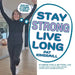 Stay Strong Live Long: Fitness for a Better Life by Pat Kingsmill, Anne McIvor