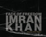 Face of Freedom: Imran Khan by Sahib Mansoor
