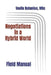 Negotiations in a Hybrid World: Field Manual by Vasile Buhaniuc Msc