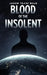 Blood of the Insolent by Jason Boje