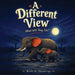 A different View What Will They See? by Ruth A. Haastrup