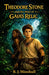 Theodore Stone and the Thief of Gaia's Relic by R. J. Minshull
