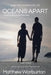oceans apart: When Love Crossed the Sea by Matthew Warburton