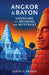 Angkor and Bayon: Unveiling the Meaning and Mysteries by Gavin P. Fraser
